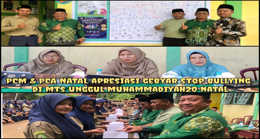 PCM DAN PCA NATAL Apresiasi Gebyar Stop Bullying di MTs Unggul Muhammadiyah 20 Natal